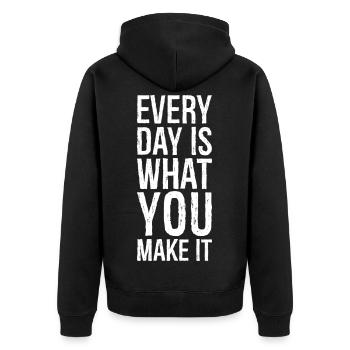 every day is what you make it - Unisex Premium Organic Zip Hoodie - black - Back - Nico (187cm)