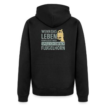 Wenn das leben kompliziert wird spiele Flügelhorn - Unisex Premium Bio Zip Hoodie - Schwarz - Hinten - Nico (187cm)