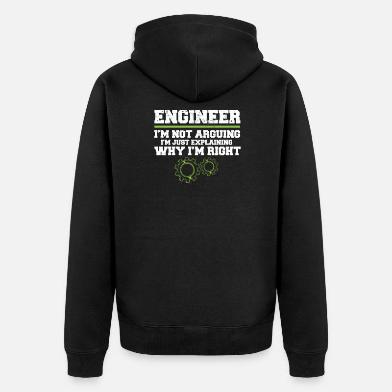 Engineer I'm Not Arguing Engineering - Unisex Premium Bio Zip Hoodie - Schwarz
