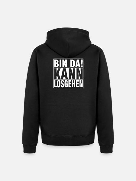 bin dA KANN LOSGEHEN - Unisex Premium Bio Zip Hoodie - Schwarz