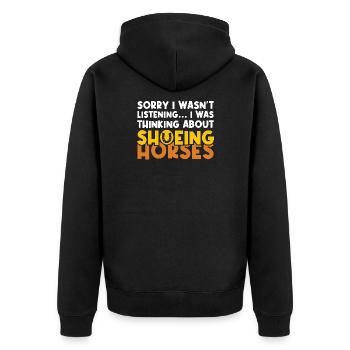 Shoeing Horses Farrier Horse Hooves Funny Saying - Unisex Premium Organic Zip Hoodie - black - Back - Nico (187cm)