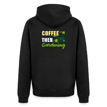 Kaffee Gartenarbeit Garten - Unisex Premium Bio Zip Hoodie - Schwarz - Hinten - Nico (187cm)