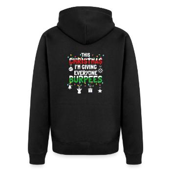 Burpee - Dieses Weihnachten im Geben Sie jedem Burpees - Unisex Premium Bio Zip Hoodie - Schwarz - Hinten - Nico (187cm)