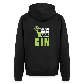 Gin - Gin Liebhaber GIN Spruch - Unisex Premium Bio Zip Hoodie - Schwarz - Hinten - Nico (187cm)