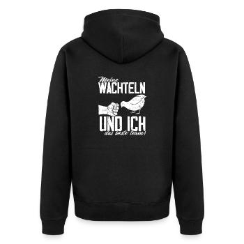 Meine Wachteln und ich - Das Beste Team! Wachtelha - Unisex Premium Bio Zip Hoodie - Schwarz - Hinten - Nico (187cm)