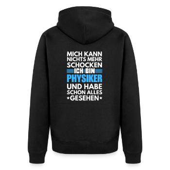 Nicht schockbarer Physiker - Unisex Premium Bio Zip Hoodie - Schwarz - Hinten - Nico (187cm)