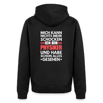 Nicht schockbarer Physiker - Unisex Premium Bio Zip Hoodie - Schwarz - Hinten - Nico (187cm)