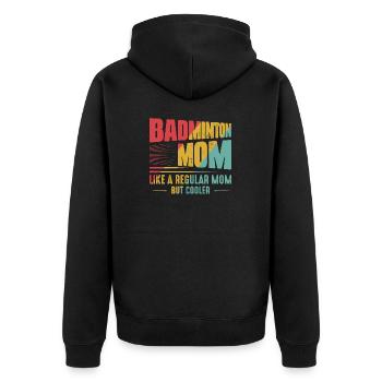 Une maman de badminton comme une maman ordinaire mais une joueuse plus cool - Veste à capuche bio Premium Unisexe - noir - Dos - Nico (187cm)