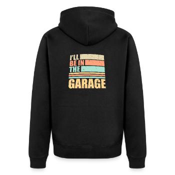 Je serai dans le garage blague drôle de mécanicien de voiture - Veste à capuche bio Premium Unisexe - noir - Dos - Nico (187cm)