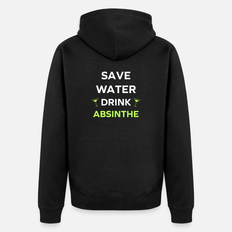 Save water drink absinthe - Veste à capuche bio Premium Unisexe - noir