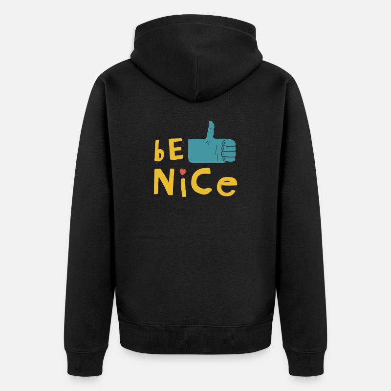 Sei nett - Unisex Premium Bio Zip Hoodie - Schwarz