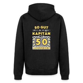 So gut kann nur ein Kapitän mit 50 aussehen - Unisex Premium Bio Zip Hoodie - Schwarz - Hinten - Nico (187cm)