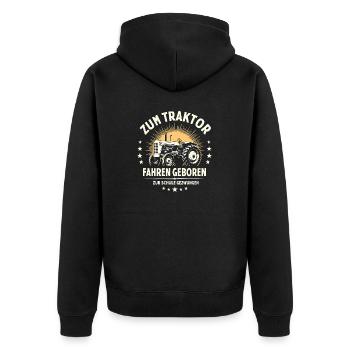 Bauer-Witz - Geboren zum Fahren - Unisex Premium Bio Zip Hoodie - Schwarz - Hinten - Nico (187cm)