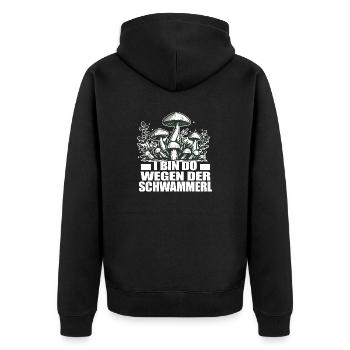 Schwammerl Pilze Spruch - Unisex Premium Bio Zip Hoodie - Schwarz - Hinten - Nico (187cm)