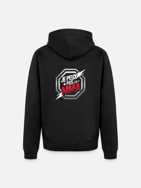 Je peux pas j'ai MMA - Veste à capuche bio Premium Unisexe - noir