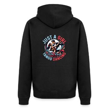 Just A Girl Who Love Tango Dancing Tango Dance Lat - Unisex Premium Bio Zip Hoodie - Schwarz - Hinten - Nico (187cm)