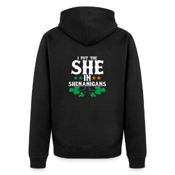 I Put The She In Shenanigans - Unisex Premium Organic Zip Hoodie - black - Back - Nico (187cm)