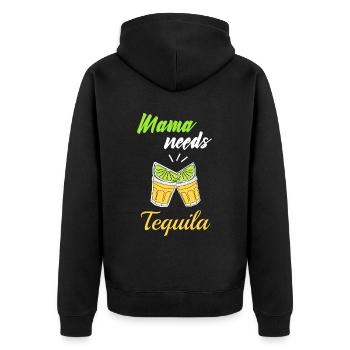 Mama Needs Tequila - Mother's Day Bath Party Mexico - Unisex Premium Organic Zip Hoodie - black - Back - Nico (187cm)