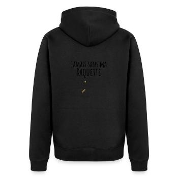 jamais sans ma raquette tennis - Veste à capuche bio Premium Unisexe - noir - Dos - Nico (187cm)
