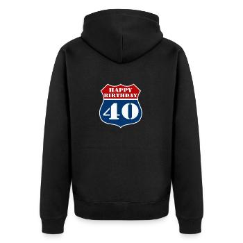 40th Birthday , US Happy Birthday 40 (25) - Unisex Premium Organic Zip Hoodie - black - Back - Nico (187cm)