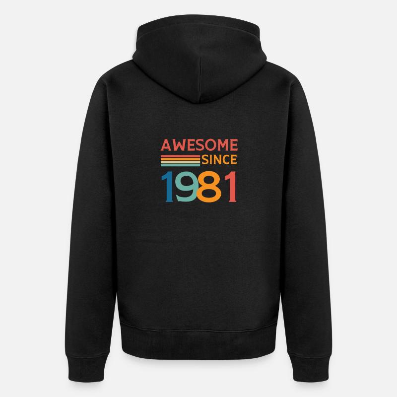 Awesome since 1981 - Veste à capuche bio Premium Unisexe - noir