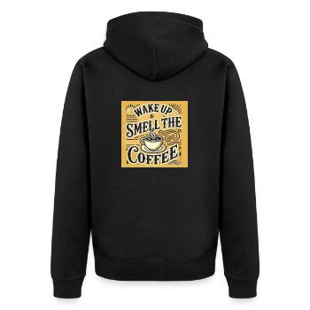 Wake up smaell the coffee - Unisex Premium Organic Zip Hoodie - black - Back - Nico (187cm)