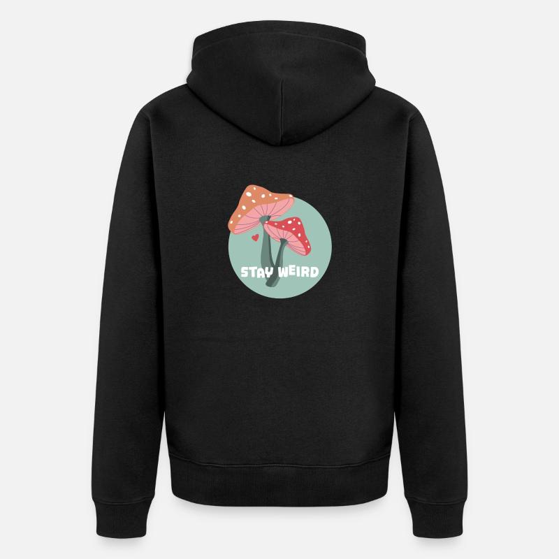 Restez bizarre champignons - Veste à capuche bio Premium Unisexe - noir