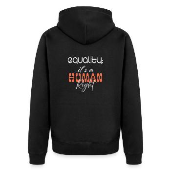 Equality: it's a human right - Unisex Premium Organic Zip Hoodie - black - Back - Nico (187cm)