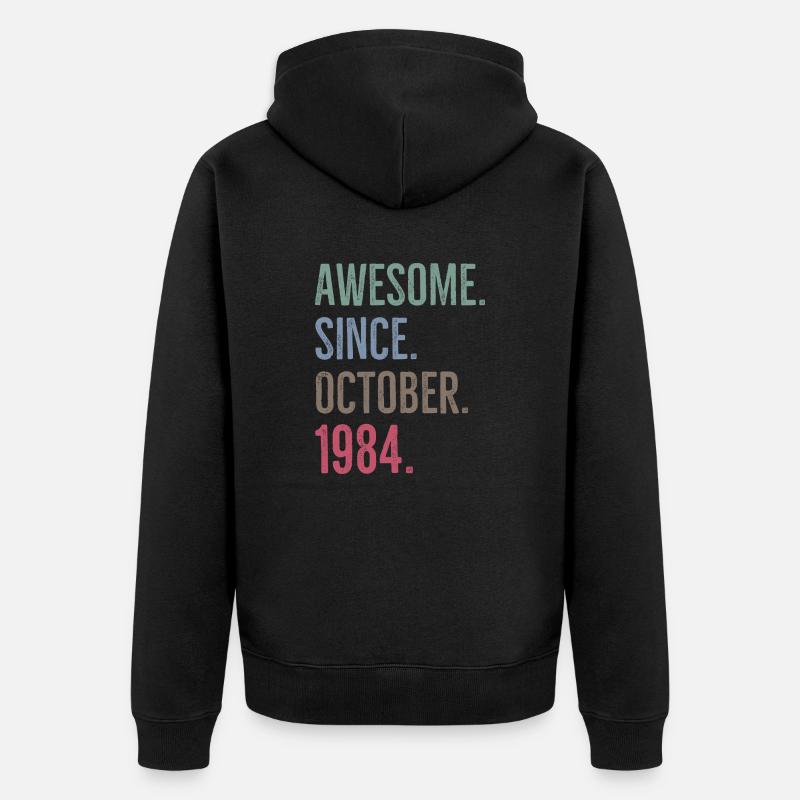 Génial depuis octobre 1984 - Veste à capuche bio Premium Unisexe - noir