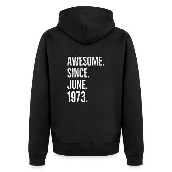 Großartig seit Juni 1973 - Unisex Premium Bio Zip Hoodie - Schwarz - Hinten - Nico (187cm)