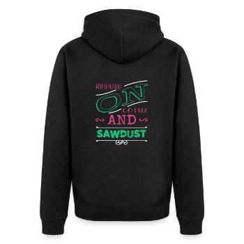 lumber felling carpenter jokes tshirts - Unisex Premium Organic Zip Hoodie - black - Back - Nico (187cm)