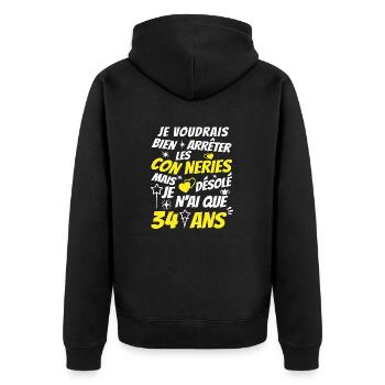 conneries 34 ans / cadeau anniversaire 34 ans - Veste à capuche bio Premium Unisexe - noir - Dos - Nico (187cm)