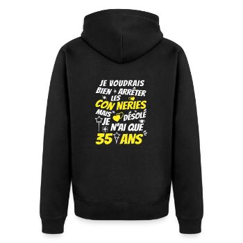 conneries 35 ans / cadeau anniversaire 35 ans - Veste à capuche bio Premium Unisexe - noir - Dos - Nico (187cm)