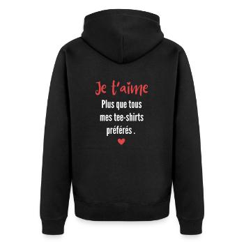 Ja t’aime plus que mes tee shirt préférés - Veste à capuche bio Premium Unisexe - noir - Dos - Nico (187cm)