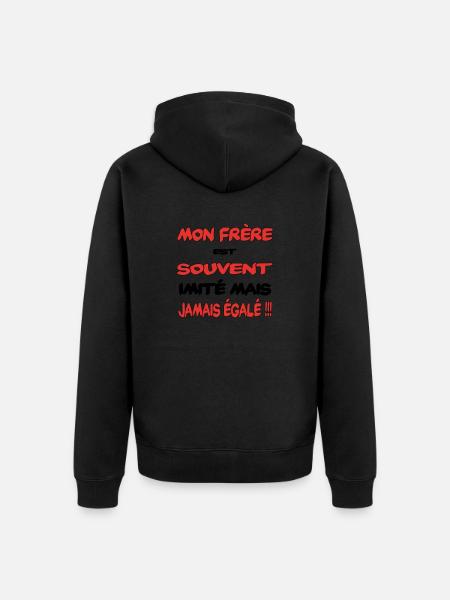 My brother often imitated - Unisex Premium Organic Zip Hoodie - black