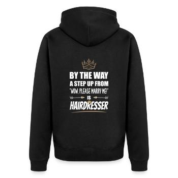 Hairdresser is the most attractive! - Unisex Premium Organic Zip Hoodie - black - Back - Nico (187cm)