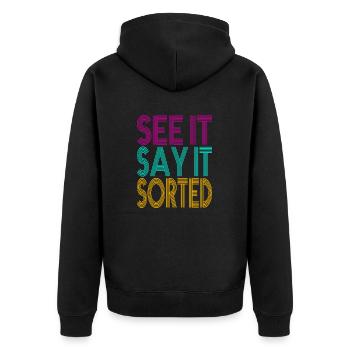 see it say it sorted - Unisex Premium Organic Zip Hoodie - black - Back - Nico (187cm)