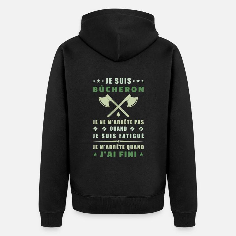 Je suis bûcheron - Veste à capuche bio Premium Unisexe - noir