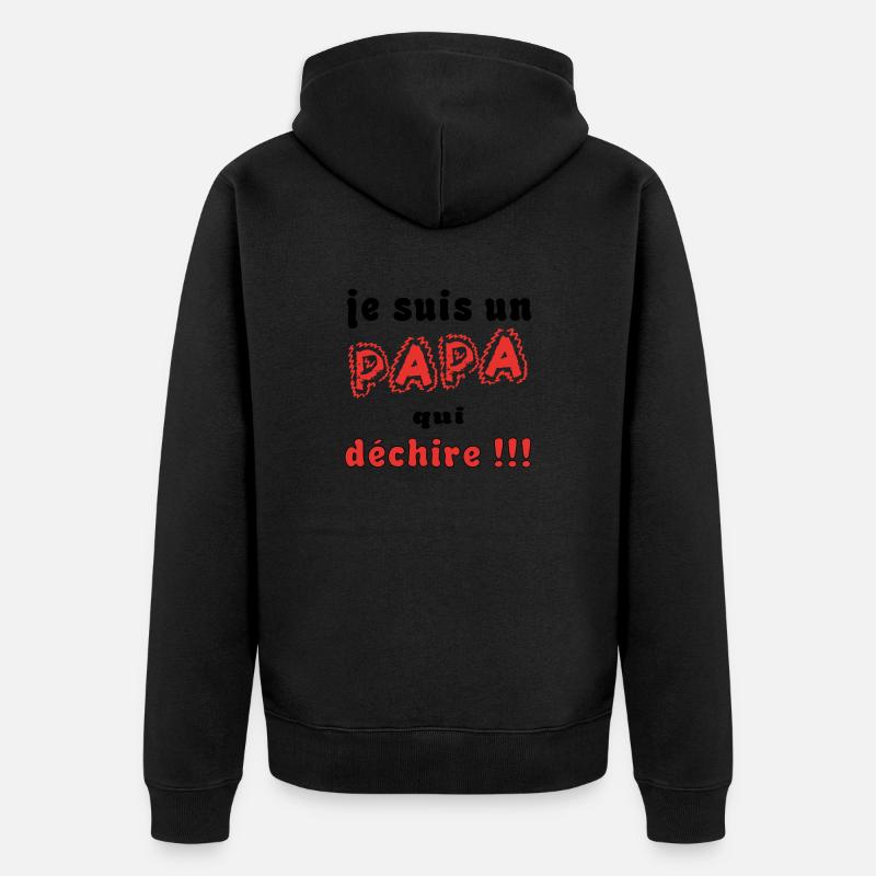Je suis un papa ... - Veste à capuche bio Premium Unisexe - noir