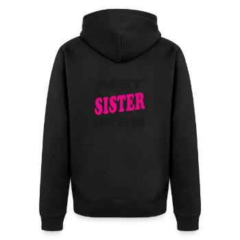 Best SISTER for ever - Veste à capuche bio Premium Unisexe - noir - Dos - Nico (187cm)