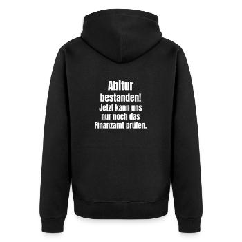 Abitur passed! - Unisex Premium Organic Zip Hoodie - black - Back - Nico (187cm)