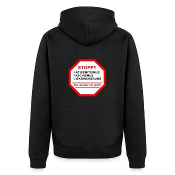 Stop sign against the right - Never again is now! - Unisex Premium Organic Zip Hoodie - black - Back - Nico (187cm)