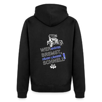 Oldtimer-WER SPÄTER BREMST IST LÄNGER SCHNELL - Unisex Premium Bio Zip Hoodie - Schwarz - Hinten - Nico (187cm)
