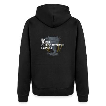 Eat Sleep Chase Storms Repeat Storm Chaser Severe Weather - Unisex Premium Organic Zip Hoodie - black - Back - Nico (187cm)