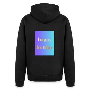 ALLES GUTE ZUM GEBURTSTAG!. ALLES GUTE ZUM GEBURTSTAG!. JAHRESTAG. - Unisex Premium Bio Zip Hoodie - Schwarz - Hinten - Nico (187cm)