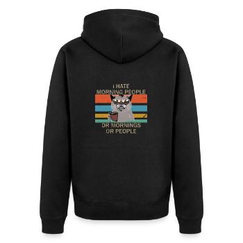 Ich hasse Frühaufsteher, Morgen und Leute - Unisex Premium Bio Zip Hoodie - Schwarz - Hinten - Nico (187cm)