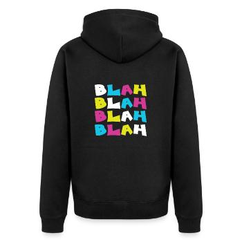Blah Blah Blah Blah - Unisex Premium Organic Zip Hoodie - black - Back - Nico (187cm)