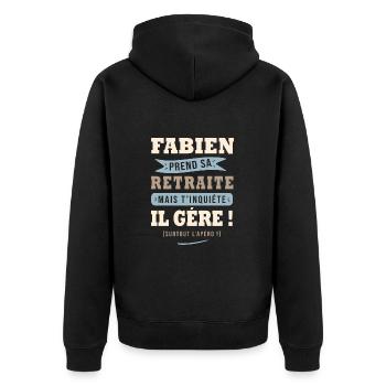 Fabien humour retraite cadeau fabien - Veste à capuche bio Premium Unisexe - noir - Dos - Nico (187cm)