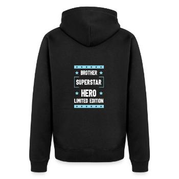 Brother Limited Edition Saying - Unisex Premium Organic Zip Hoodie - black - Back - Nico (187cm)