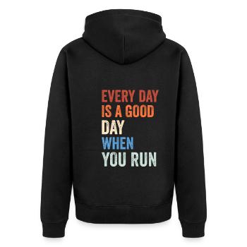 Jeder Tag ist ein guter Tag, wenn du läufst - - Unisex Premium Bio Zip Hoodie - Schwarz - Hinten - Nico (187cm)